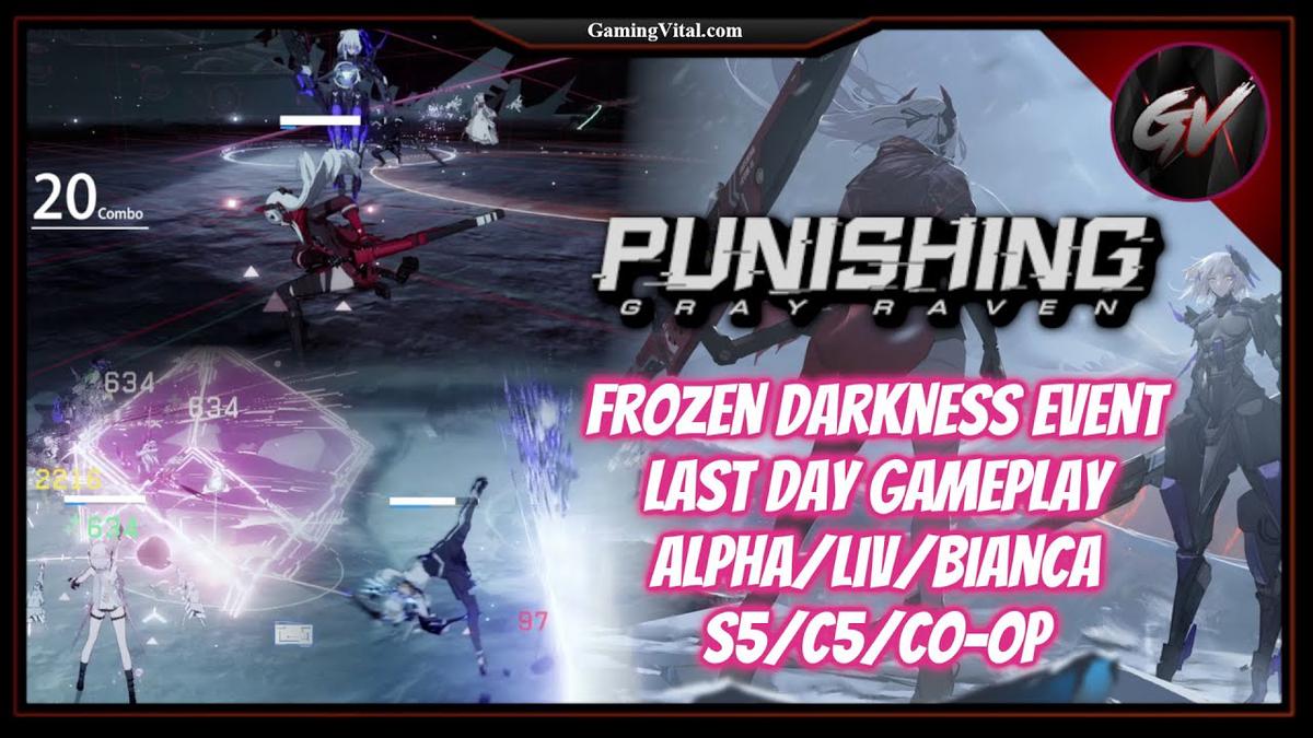 'Video thumbnail for Punishing: Gray Raven/PGR: Frozen Darkness Event Last Day Gameplay - Alpha/Liv/Bianca - S5/C5/Co-op'