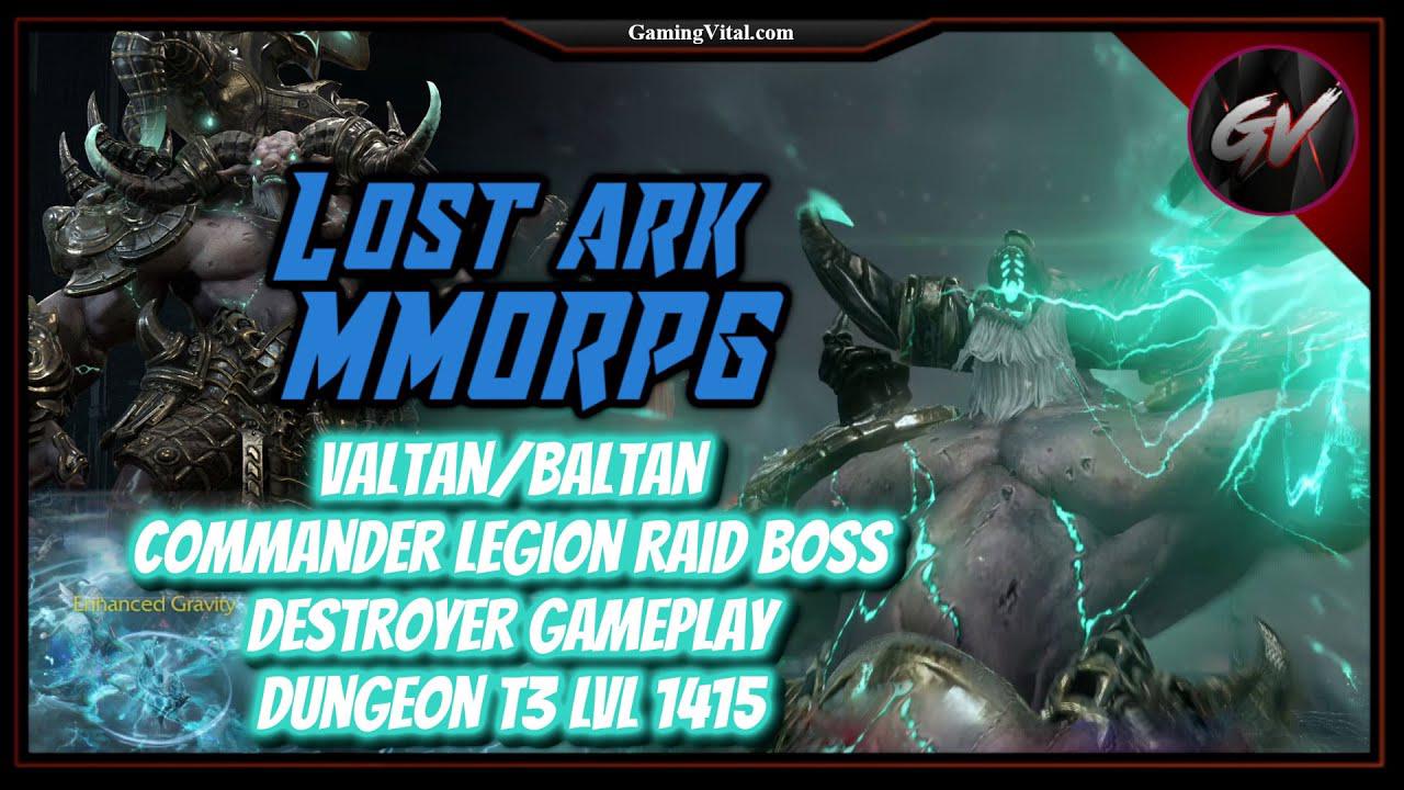 'Video thumbnail for Lost Ark MMORPG: Valtan/Baltan Commander Legion Raid Boss - Destroyer Gameplay - Dungeon T3 LVL 1415'