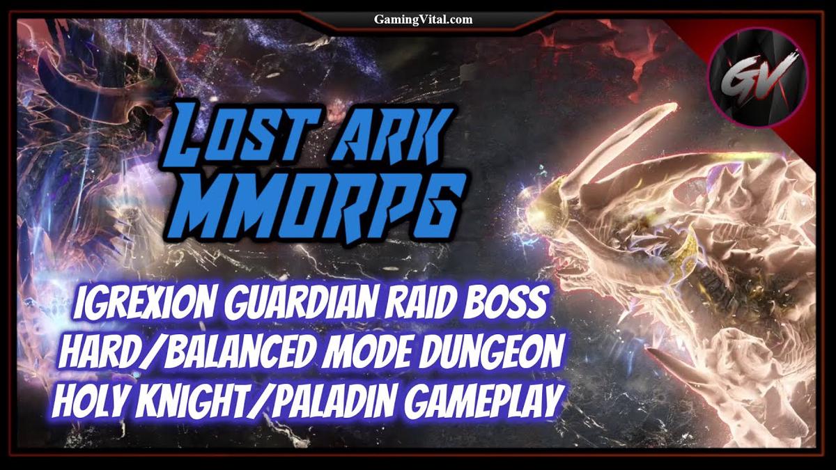 'Video thumbnail for Lost Ark MMORPG: Igrexion Guardian Raid Boss Epic/Hard Mode Dungeon - Holy Knight/Paladin Gameplay'
