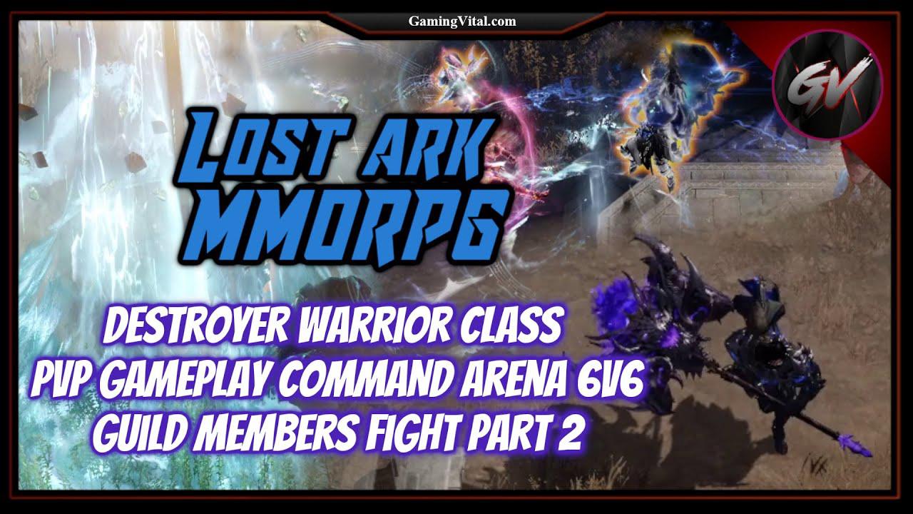 'Video thumbnail for Lost Ark MMORPG: Destroyer Warrior Class PVP Gameplay - Command Arena 6V6 - Guild Members Fight 2'