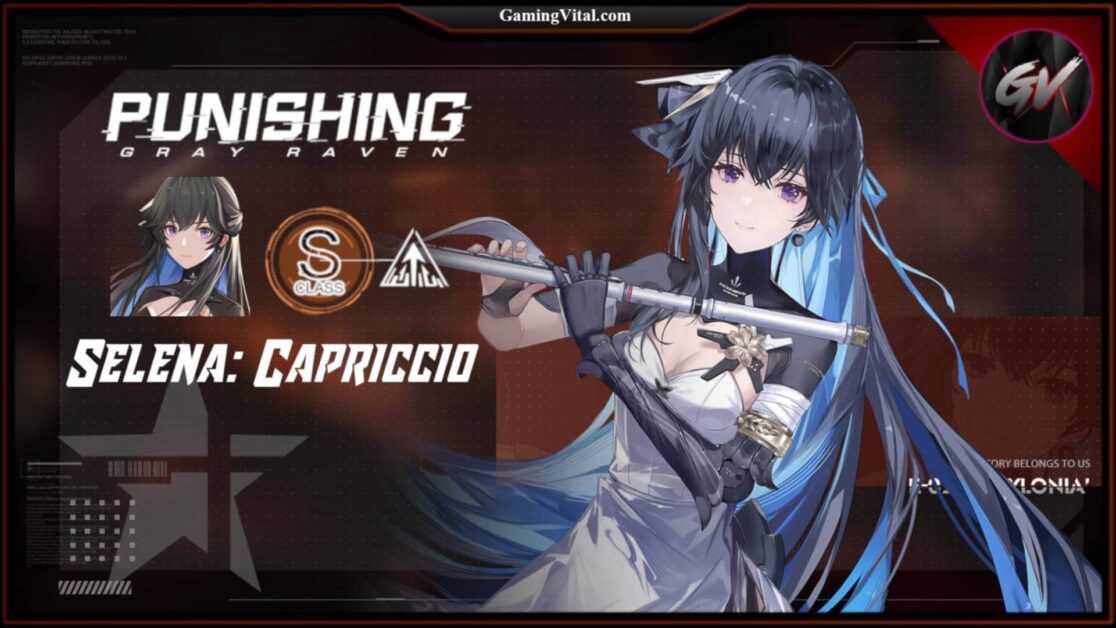 Selena Capriccio,pgr selena capriccio,punishing gray raven selena capriccio,pgr selena capriccio guide,pgr selena capriccio build